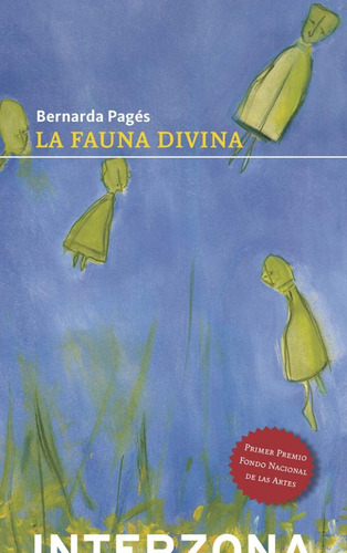 Fauna Divina, La - Bernarda Pages