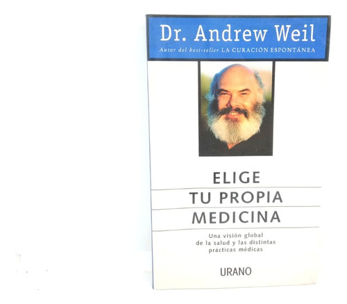 Elige Tu Propia Medicina