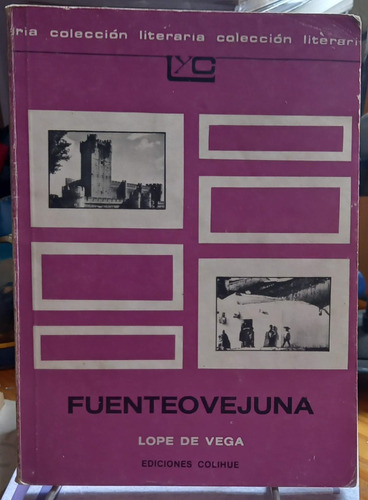 Fuenteovejuna - Lope De Vega - Colihue Leer Y Crear Usados 