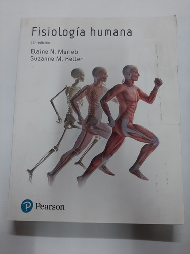 Fisiología Humana 12° Edición Pearson Marieb Keller Exc Est!