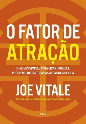 Livro O Fator Atração 5 Passos Simples Criar Riqueza E