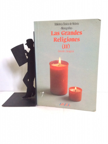 Las Grandes Religiones, Gonzalo Zaragoza