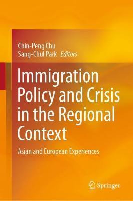 Libro Immigration Policy And Crisis In The Regional Conte...