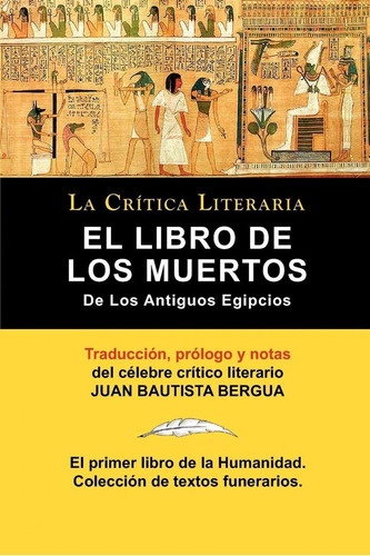 Libro: El Libro De Los Muertos De Los Antiguos Egipcios. Ber