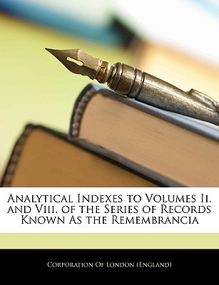 Libro Analytical Indexes To Volumes Ii. And Viii. Of The ...