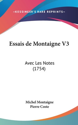 Libro Essais De Montaigne V3: Avec Les Notes (1754) - Mon...