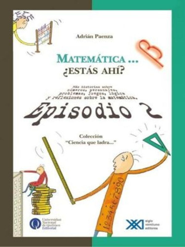 Matematica Estas Ahi Episodio 2 - Ciencia Que Ladra