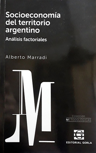 Socioeconomía Del Territorio Argentino - Alberto Marradi