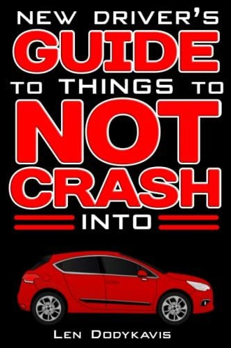 Book : New Drivers Guide To Things To Not Crash Into A Funn