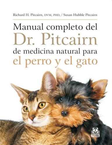 Libro Manual Completo Del Dr Pitcairn De Medicina Natura Lku