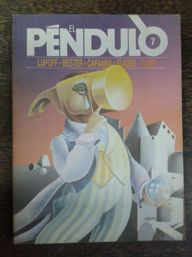 El Pendulo Nº 7 * Marzo 1982 * De La Urraca *