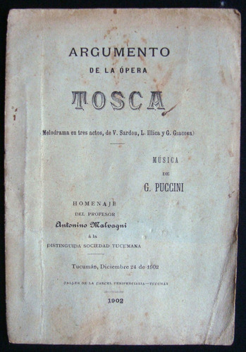 Argumento De La Ópera Tosca. G. Puccini. Año 1902. 47n 211 (Usado)