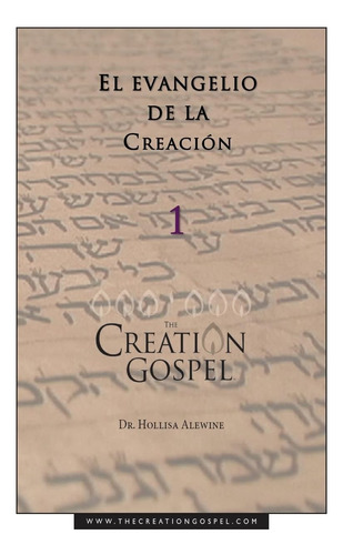 Libro El Evangelio De La Creacion (the Creation Gospel) (spa