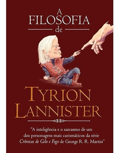 Livro A Filosofia De Tyrion Lannister *