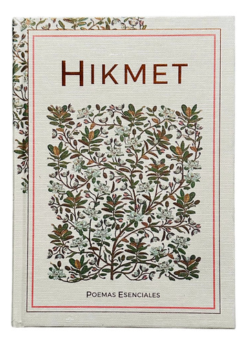 La Mejor Poesía De Los Poetas Más Notables N° 52 Hikmet