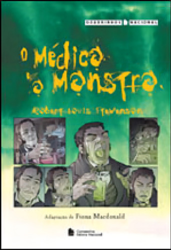 O Médico E O Monstro, De Stevenson, Robert Louis. Editorial Companhia Editora Nacional, Capa Mole, Edição 2010-04-29 00:00:00 Em Português