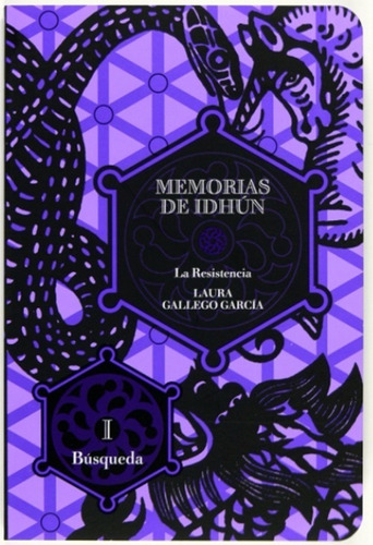 Memorias De Idhun: La Resistencia I Laura Gallego -