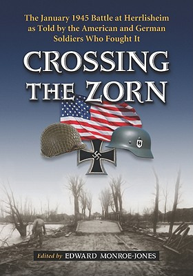 Libro Crossing The Zorn: The January 1945 Battle At Herrl...