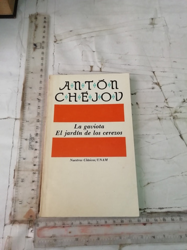 La Gaviota El Jardin De Los Cerezos  Anton Chejov