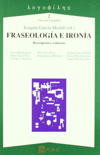 Fraseologia E Ironia - Joaquín García-medall