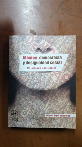 Mexico: Democracia Y Desigualdad Social- Libreria Merlin