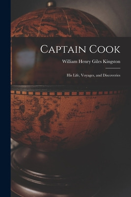 Libro Captain Cook: His Life, Voyages, And Discoveries - ...