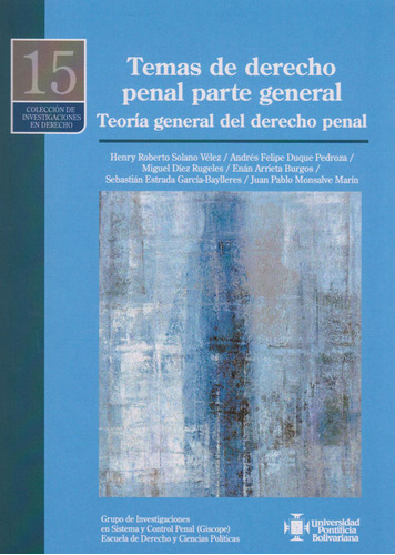 Temas De Derecho Penal Parte General Teoría General Del Dere