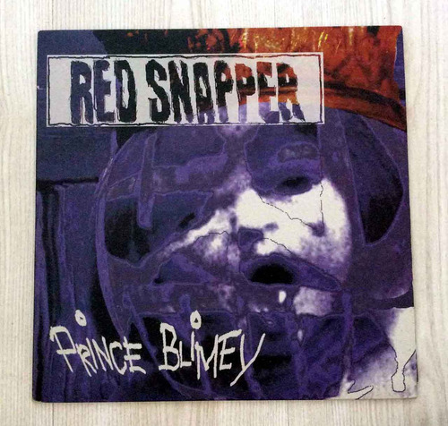 Vinilo Red Snapper - Prince Blimey (1ª Ed. Uk, 1996, 2