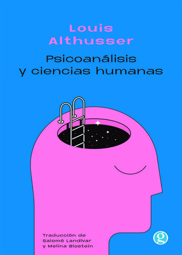 Louis Althusser Psicoanálisis Y Ciencias Humanas Godot