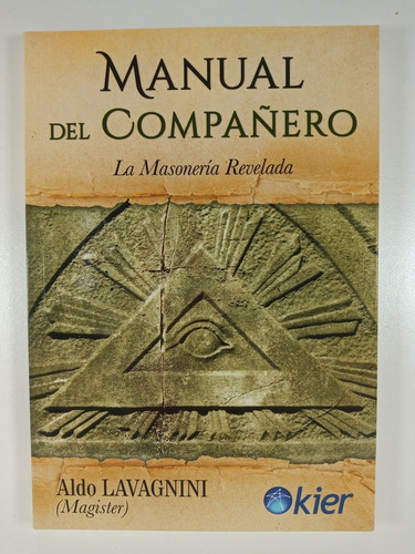 Manual Del Compañero - Aldo Lavagnini