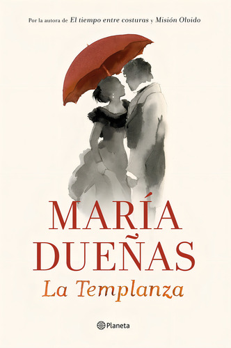 La Templanza- Fallado, De Maria Dueñas. Editorial Planeta, Edición 1 En Español