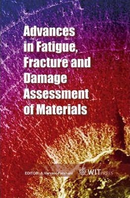 Libro Advances In Fatigue, Fracture And Damage Assessment...