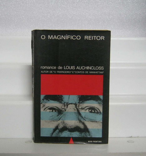 O Magnifico Reitor - Louis Auchincloss