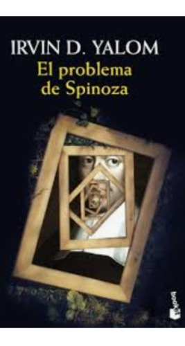 El Problema De Spinoza / Irvin Yalom / Enviamos