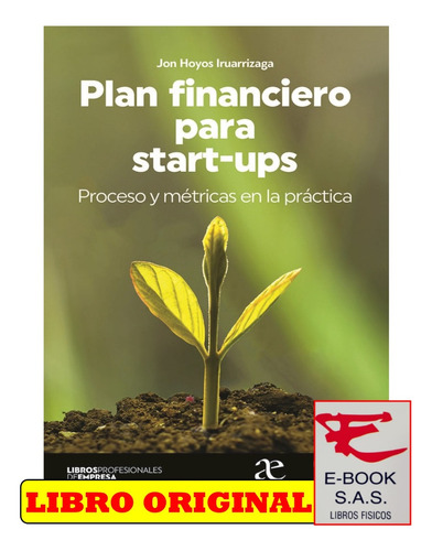 Plan Financiero Para Start-ups / Jon Hoyos Iruarrizaga