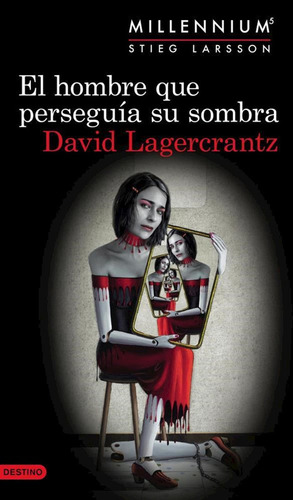 Hombre Que Perseguia Su Sombra / Lagercrantz David