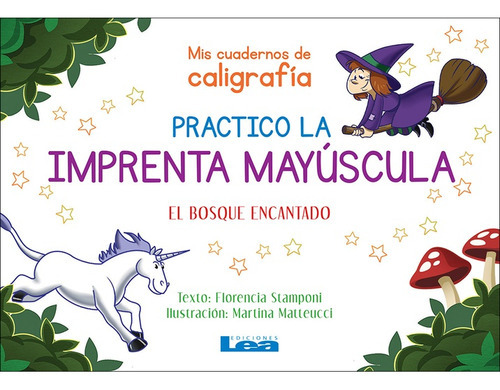 Imprenta Mayuscula El Bosque Encantado*, De Sin . Editorial Ediciones Lea S.a., Edición 1 En Español