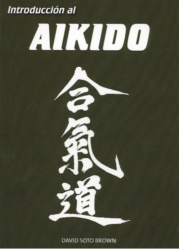 Libro Introducción Al Aikido