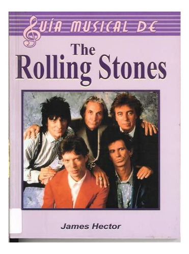 Libro: Rolling Stones / The Complete Guide To The Music Of /
