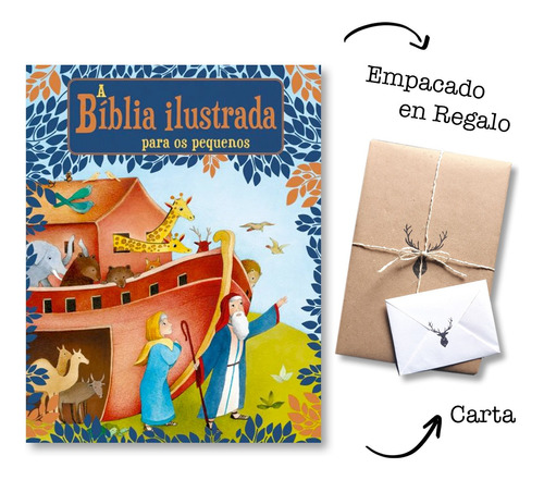 La Biblia Ilustrada Para Pequeños