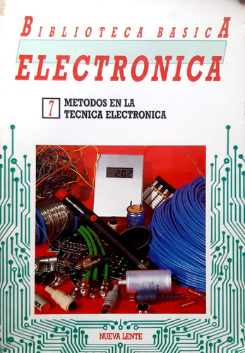 Biblioteca Básica De Electrónica 7 Nueva Lente Usado #