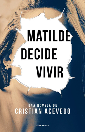 Matilde Decide Vivir - Cristian Acevedo Libro Nuevo Original