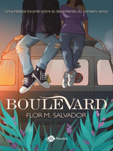 Boulevard, De M. Salvador, Flor. Editorial Outro Planeta, Capa Mole Em