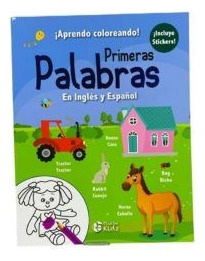 Aprendo Coloreando! Primeras Palabras. En Inglés Y Español -