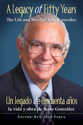 Libro A Legacy Of Fifty Years: The Life And Work Of Justo...