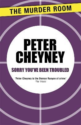 Libro Sorry You've Been Troubled - Peter Cheyney
