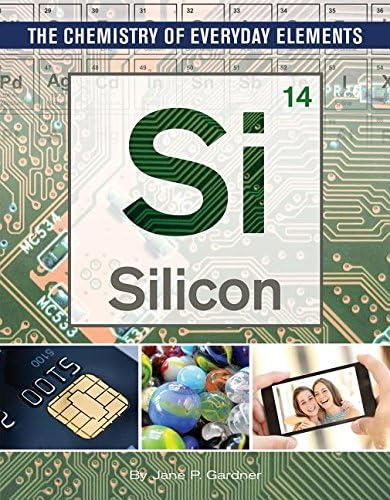 Libro: Silicon (chemistry Of Everyday Elements)