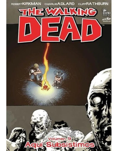 The Walking Dead - Volumen 9 - Robert Kirkman