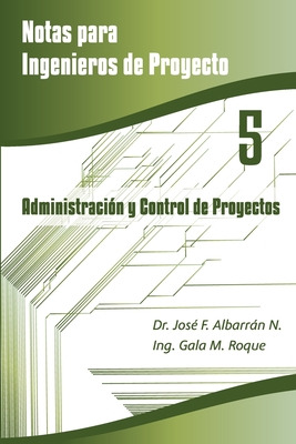 Libro Administraciã³n Y Control De Proyectos - Roque Domã...