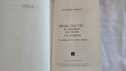 Imagen 7 de 8 de Erase Una Vez El Universo Los Dioses Los Hombres Vernant